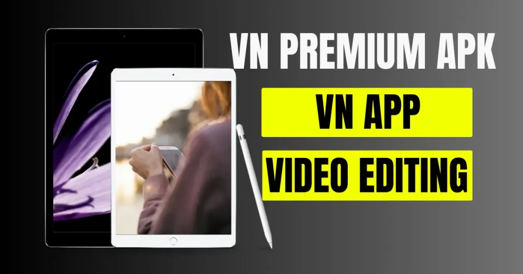 Vn Premium Apk